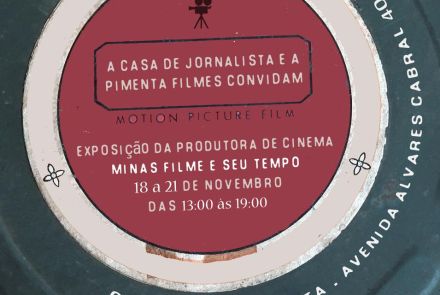 Exposição: "Produtora audiovisual Minas Filme e seu Tempo"