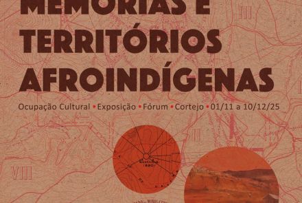 4ª Edição da Ocupação NegriCidade - Memórias e Territórios Afroindígenas Soterrados: Do Arraial dos Pretos à Cidade dos Brancos
