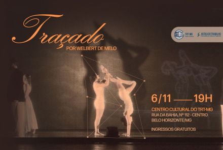 Espetáculo de Dança: "Traçado"