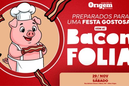 BaconFolia - A festa mais saborosa do ano! poster de divulgação