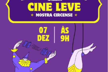 Cartaz colorido com fundo roxo, ilustrações de artistas circenses, textos informando a data e horário 