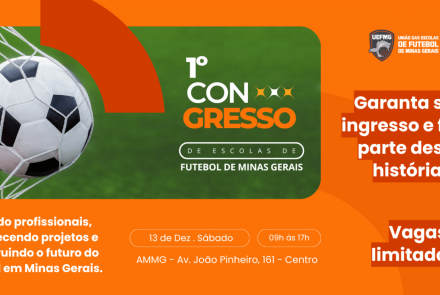 1º Congresso Mineiro de Escolas de Futebol - UEFMG