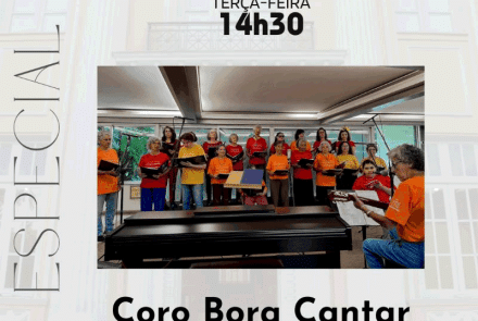 Flyer de divulgação com imagem do Coro Bora Cantar ao centro. Texto informa o evento.