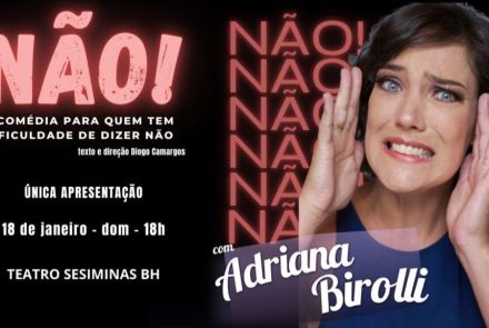 NÃO! A comédia para quem tem dificuldade de dizer não