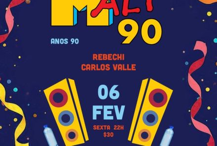 Flyer oficial de divulgação da festa Malt 90