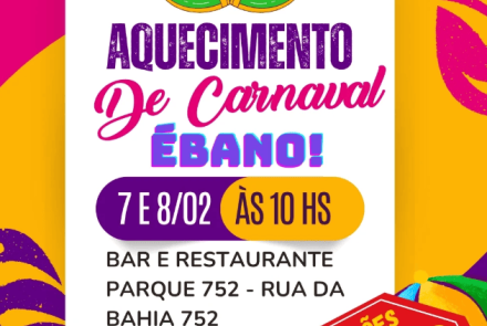 Feira Ébano - Aquecimento de Carnaval