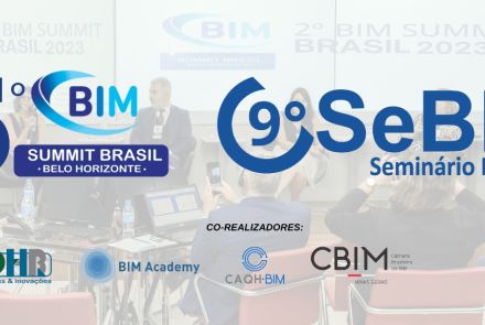 5º BIM Summit Brasil e 9° Seminário BIM
