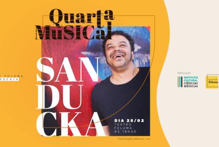 Quarta Musical: Sanducka e Convidados