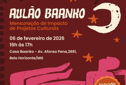 Aulão Baanko – Mensuração de Impacto de Projetos Culturais