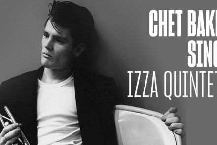 Show: Chet Baker Sings com Izza Quinteto