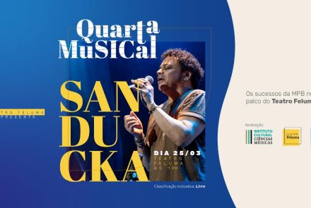 Quarta Musical: Sanducka e Convidados