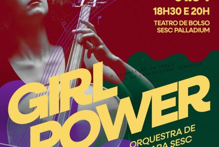 Cartaz oficial de divulgação do evento Orquestra de Câmara Sesc: Concerto Girl Power