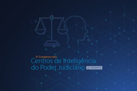 2º Congresso dos Centros de Inteligência do Poder Judiciário 2026