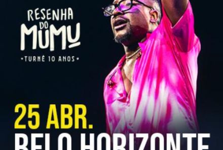 Show: “Resenha do Mumu – Turnê 10 Anos”