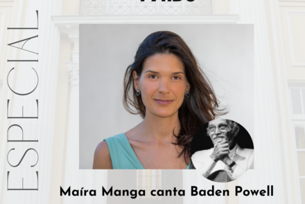 Flyer oficial do evento Show “Maíra Manga canta Baden Powell”