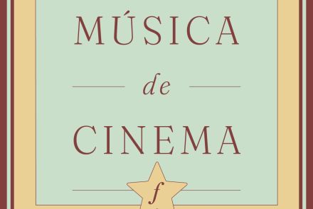 Cartaz oficial de divulgação do evento Música de Cinema