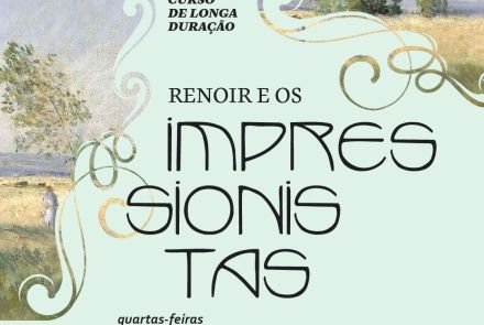 Foto convidativa para o curso Renoir e os Impressionistas contendo data e horário