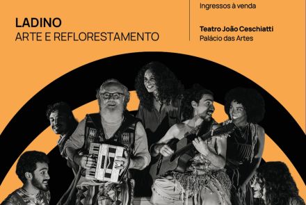 Cartaz com fundo laranja e imagem do grupo teatral espetáculo musicado: “Ladino”
