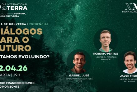 III Fórum da Mãe Terra – “Diálogos para o Futuro: Estamos evoluindo?” 