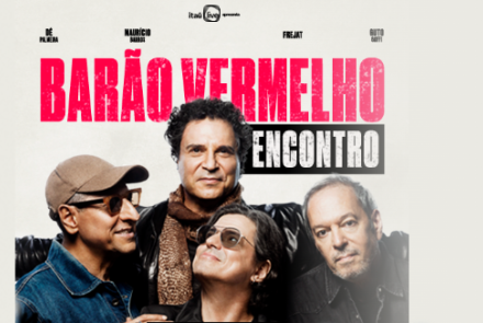Banner promocional da banda Barão Vermelho intitulado "Encontro", mostrando os músicos Dé Palmeira, Maurício Barros, Frejat e Guto Goffi reunidos e sorridentes contra um fundo claro. O nome da banda destaca-se em letras grandes e vermelhas no topo, acompanhado pelo selo "Itaú Live apresenta".