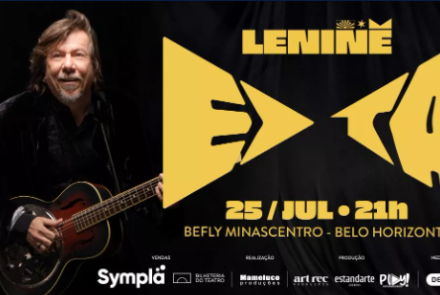 O cartaz anuncia o show do cantor Lenine em Belo Horizonte. À esquerda, o artista aparece sorrindo com um violão metálico. No centro, letras grandes e amarelas destacam o título da turnê "Rizoma". Abaixo, as informações principais: 25 de julho, às 21h, no BeFly Minascentro. O rodapé indica que os ingressos são vendidos pela Sympla. O fundo é preto, criando um forte contraste com os elementos em amarelo e branco.