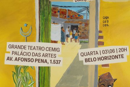  Arte em tons de amarelo e marrom divulga o espetáculo “Gambiarra”, dirigido por Léo Garcia. No centro da imagem, uma pintura retrata a entrada de uma casa simples de periferia, com chinelos espalhados no chão, uma planta ao lado da porta e pessoas reunidas ao fundo. O texto informa: “Grande Teatro Cemig Palácio das Artes, Av. Afonso Pena, 1537. Quarta, 03/06, às 20h, Belo Horizonte.” No topo, logos do Ministério da Cultura, Petrobras e Favelinha na Estrada.