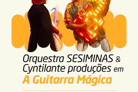 Foto de capa para divulgação do espetáculo teatro "A guitarra mágica" contendo foto do artista principal tocando guitarra e informações do evento
