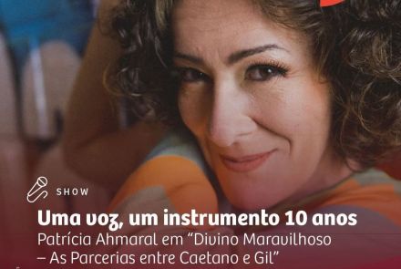 Flyer oficial do Show Patrícia Ahmaral em “Divino Maravilhoso” 