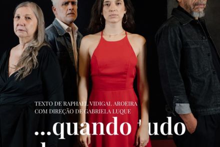 Foto de capa de divulgação. Ao centro, foto dos 4 artistas do espetáculo "Quando tudo desaparecer". Na parte superior a data do evento 4 a 6 de junho as 20hrs, 7 de junho as 19hrs no Grande teatro Palácio das Artes
