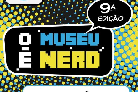 Foto de capa para o evento O Museu é Nerd