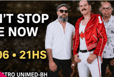 Quatro integrantes de uma banda cover do Queen estão alinhados lado a lado. O vocalista se destaca ao centro com o visual clássico de Freddie Mercury: jaqueta vermelha e calça branca. À esquerda, constam as informações do evento em letras grandes: "DON'T STOP ME NOW", a data e horário "06/06 • 21HS", e o local "TEATRO UNIMED-BH" sobre um detalhe rosa.