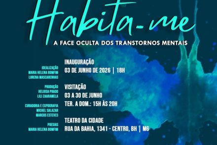 Exposição: "Habita-me - A Face Oculta dos Transtornos Mentais"