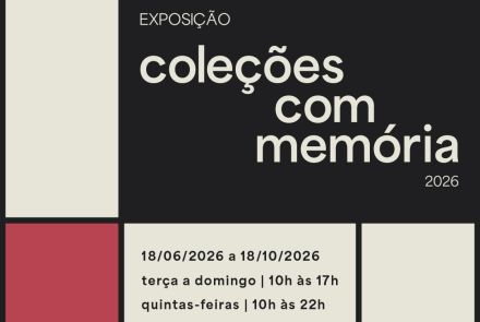Foto de capa para a exposição "COLEÇÕES COM MEMÓRIA" no museu das minas e do metal 