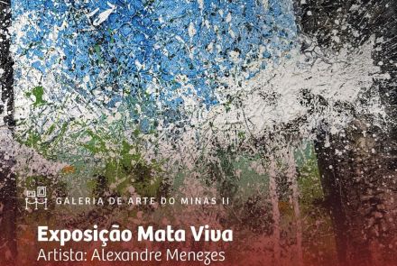 Foto de divulgação para a exposição "Mata Viva", contendo uma das obras como foto oficial 