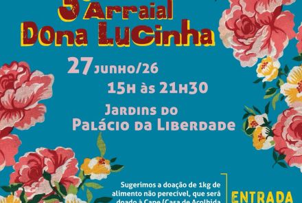 3º Arraial Dona Lucinha