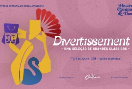 Cartaz do Evento: Divertissement - Compasso Academia de Dança