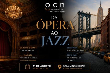 Concerto: Orquestra de Câmara Nacional - Da Ópera ao Jazz