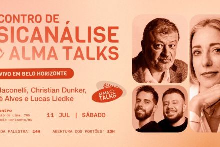 Foto de capa para o encontro de "Psicanálise Alma Talks", contendo a foto dos palestrantes, data e local do evento
