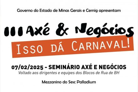 III Axé & Negócios: Isso dá Carnaval!