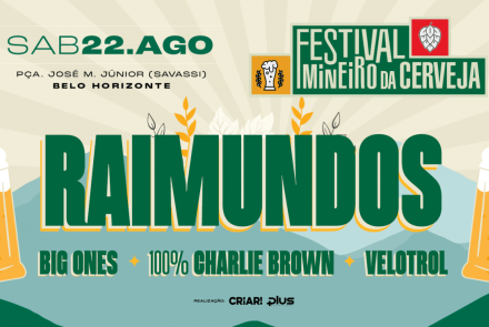 Foto de capa para o Festival Mineiro Cerveja que irá acontecer no dia 22 de agosto, na praça José Mendes