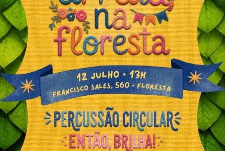 3º Arraiá na Floresta