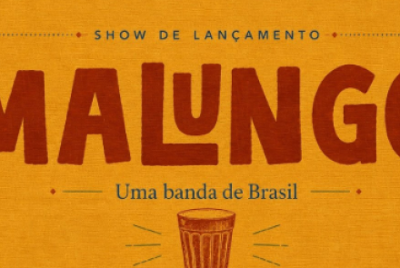 Foto da capa para o show de lançamento da banda Malungo