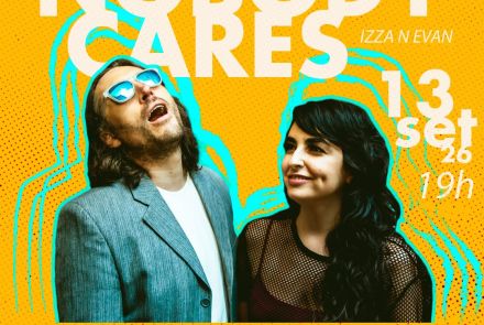 Foto de capa para o show "Nobody Cares - Izza n Evan"