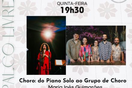 Foto de capa para o concerto "Choro: Do piano Solo ao Grupo de Choro”.