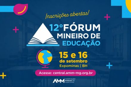Foto de capa para o 12° Fórum Mineiro de Educação, nos dias 15 e 16 de setembro no Expominas