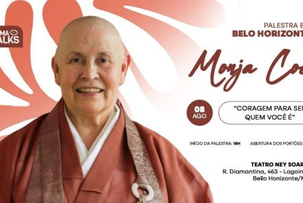 Palestra: Monja Coen "Coragem Para Ser Quem Você É"
