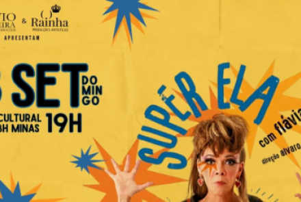 Espetáculo: Super Ela 