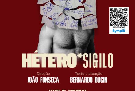 Espetáculo: “Hétero Sigilo”