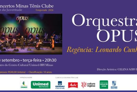 Concertos Minas Tênis Clube: Orquestra Opus