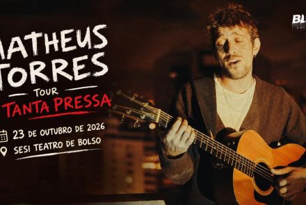Foto de capa para o show da tour do cantor Matheus Torres "Tanta Pressa" 